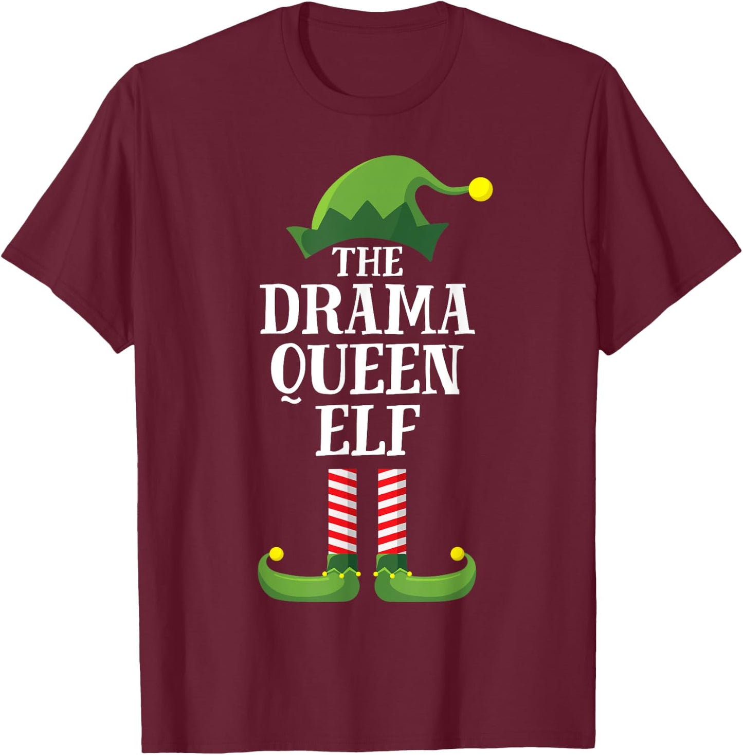 Drama Queen Elf Matching Family Group Christmas Party Pyjamas T-Shirt - T-Shirt | Maroon