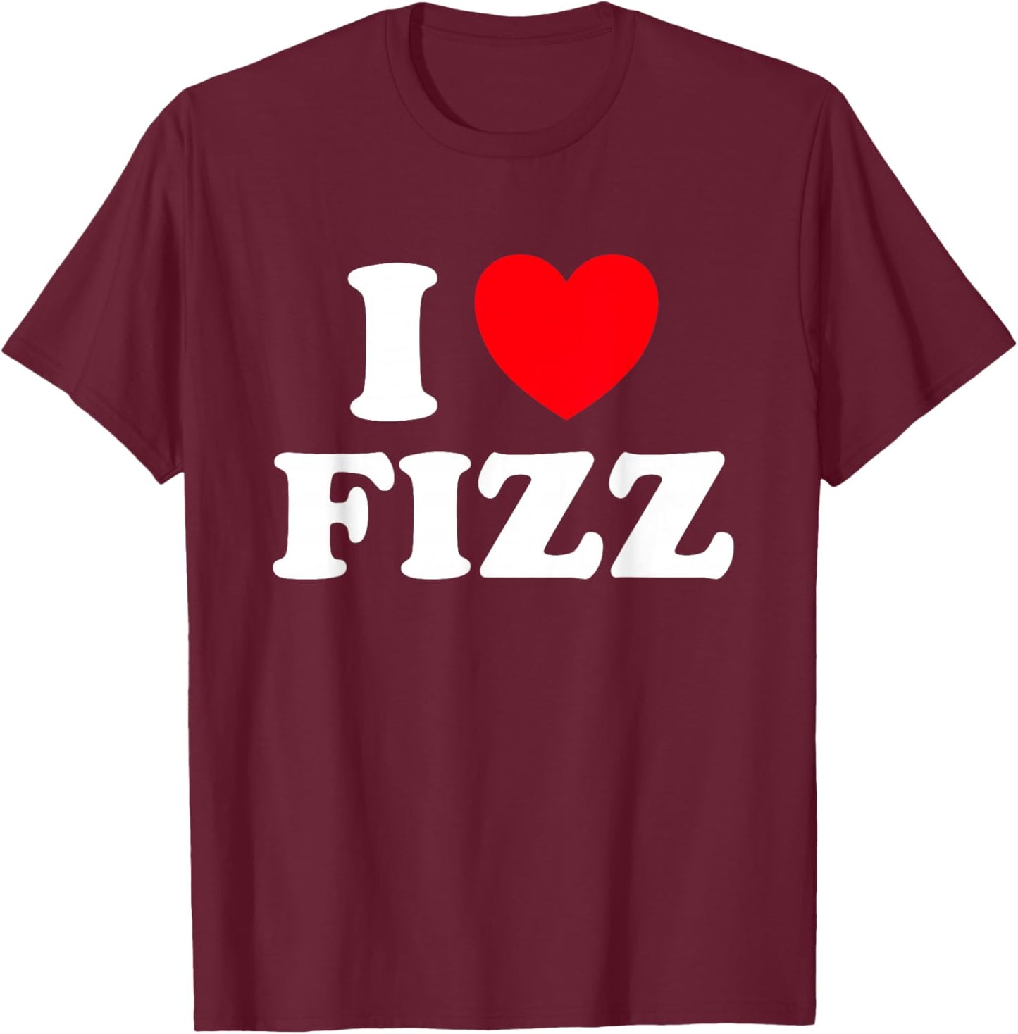 Fizz Heart Funny Cute Fizzy Drink Carbonated Soda Pop Fan T-Shirt - T-Shirt | Maroon