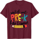 Watch Out Pre-K Here I Come Girls Pre K Shirt T-Shirt - T-Shirt | Maroon