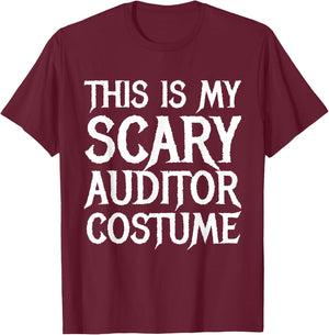 This Is My Scary Auditor Costume Halloween Accountant T-Shirt - T-Shirt | Maroon