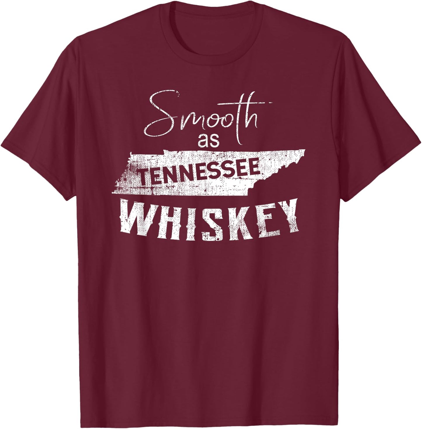 Smooth as Tennessee Home Whiskey State Vintage T-Shirt - T-Shirt | Maroon
