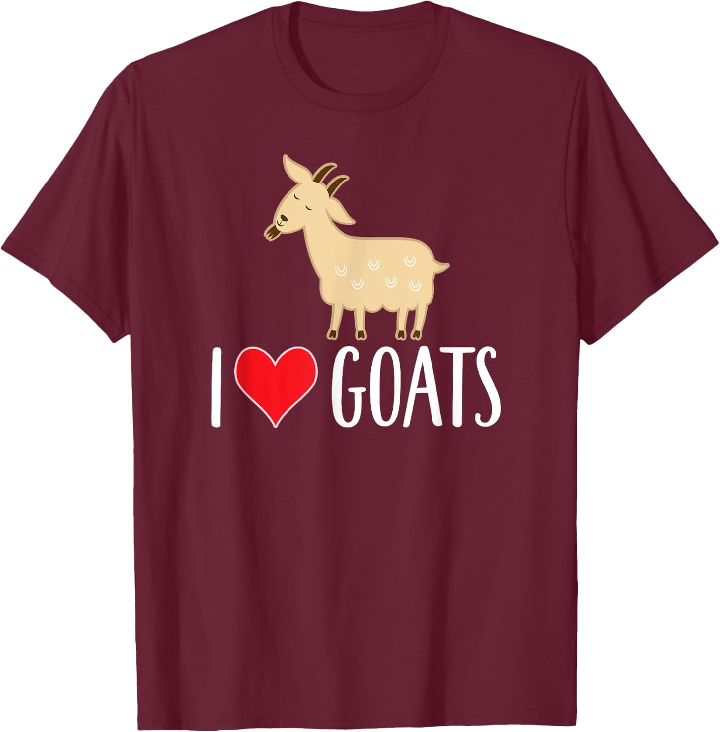 I Love Goats T-Shirt - T-Shirt | Maroon