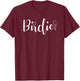 Birdie - Women's Funny Grandmother Nickname T-Shirt - T-Shirt | Maroon