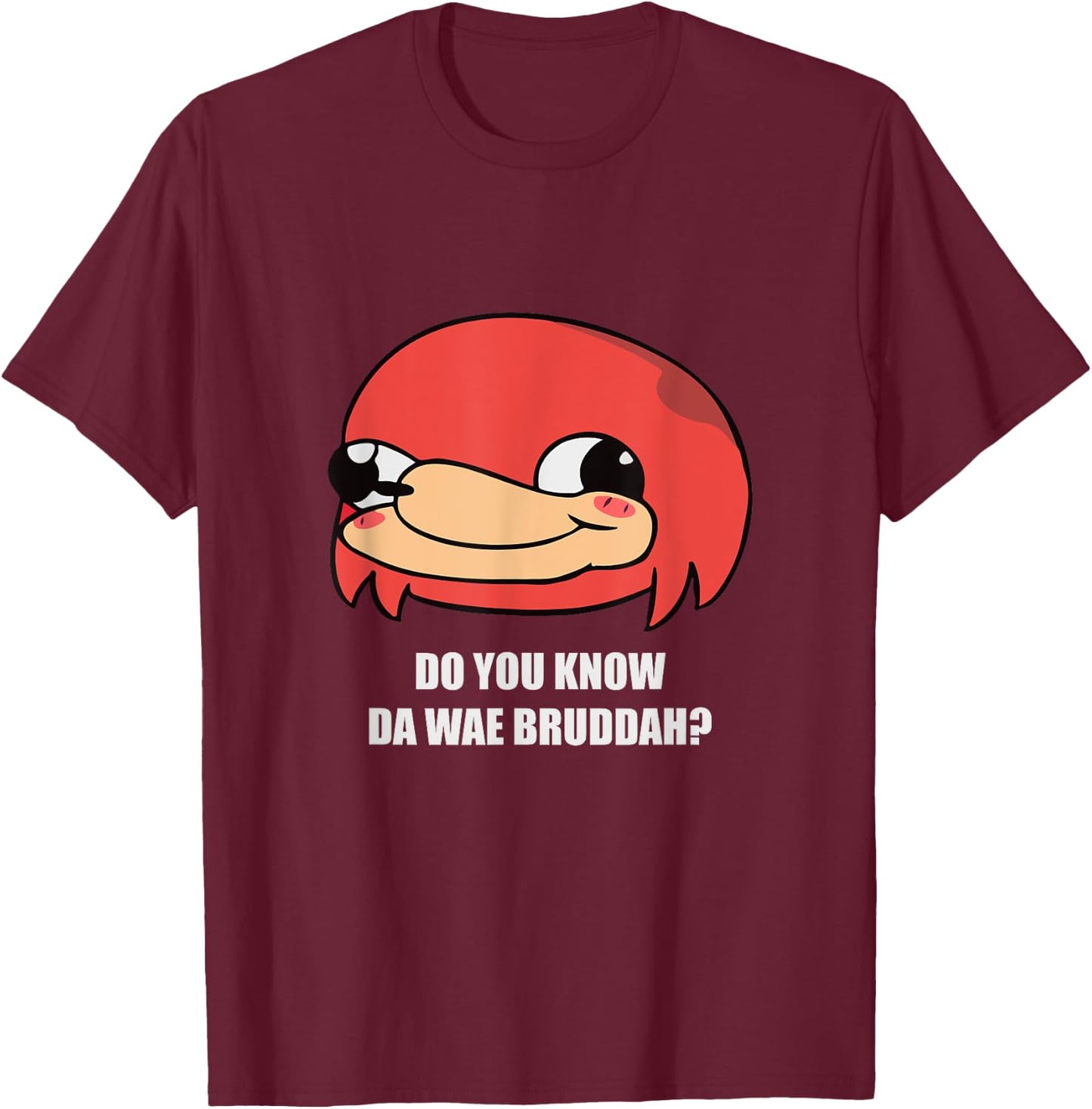 Ugandan Warrior Shirt Vr Know Da Wae Bruddah Funny Meme Men T-Shirt - T-Shirt | Maroon