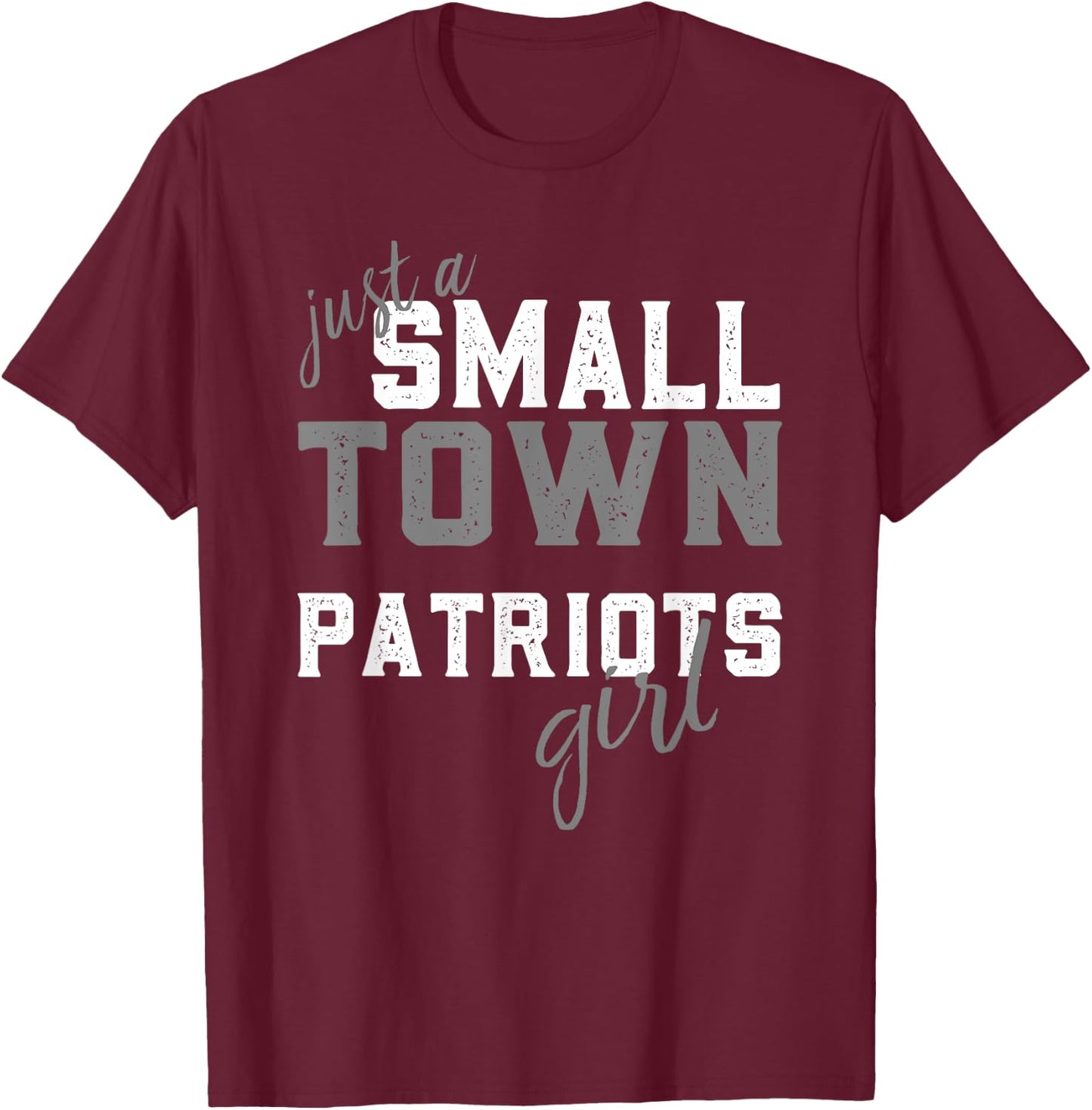 Patriots Henry County Small Town Girl HS T-Shirt - T-Shirt | Maroon