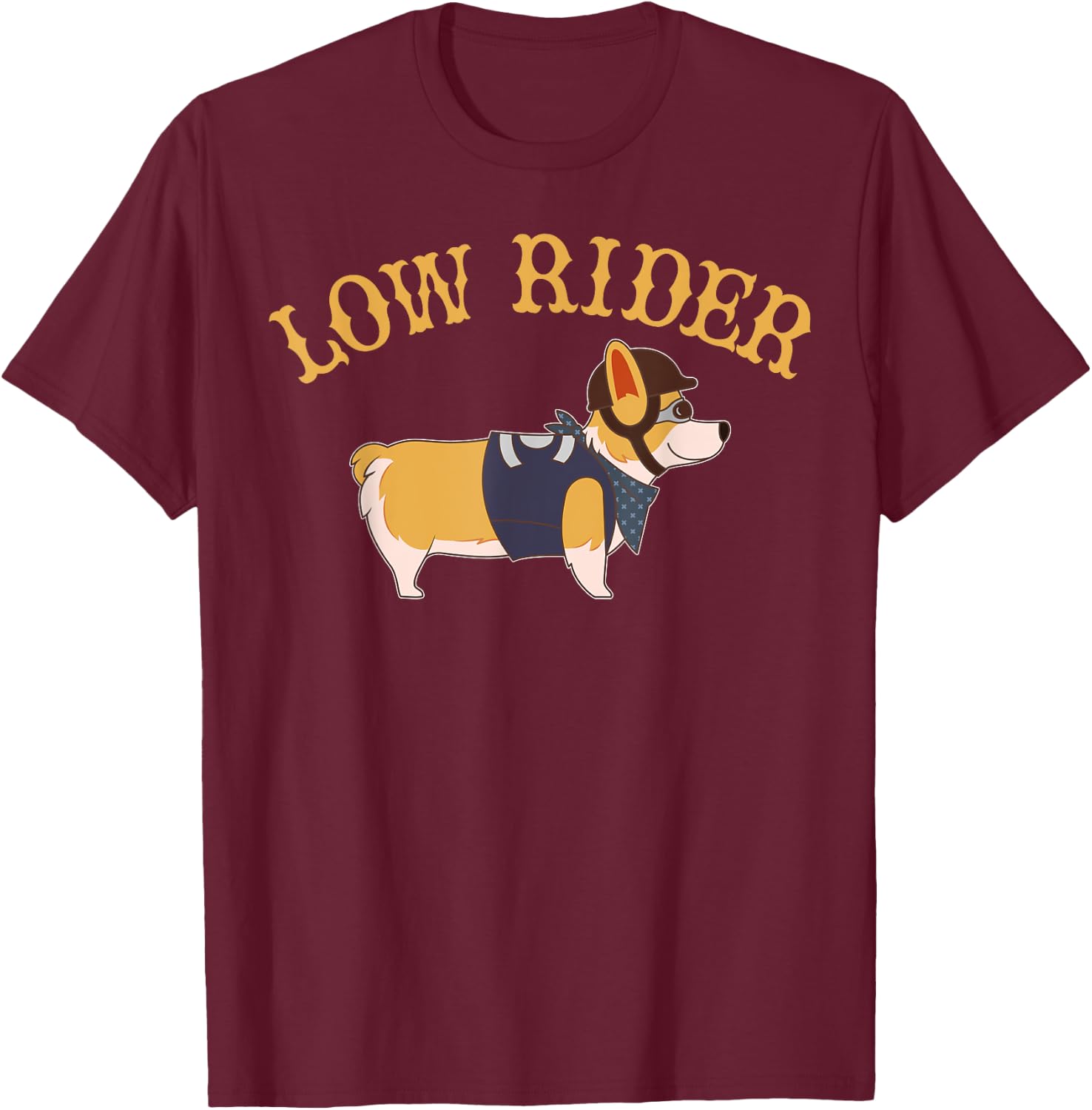 Low Rider Corgi Dog Funny Humor T-Shirt - T-Shirt | Maroon