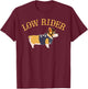 Low Rider Corgi Dog Funny Humor T-Shirt - T-Shirt | Maroon