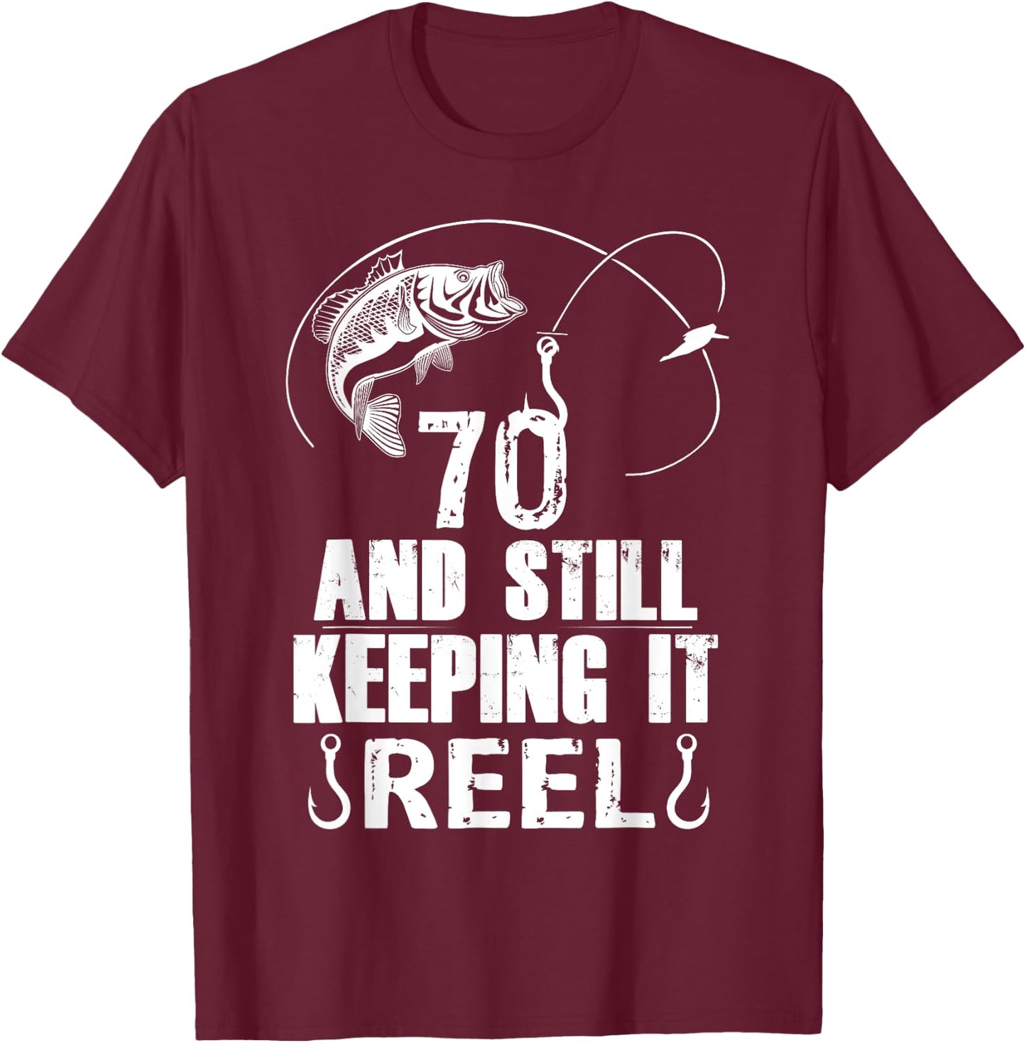 70th Birthday Fishing 70 Years Old Fisherman Gift T-Shirt - T-Shirt | Maroon