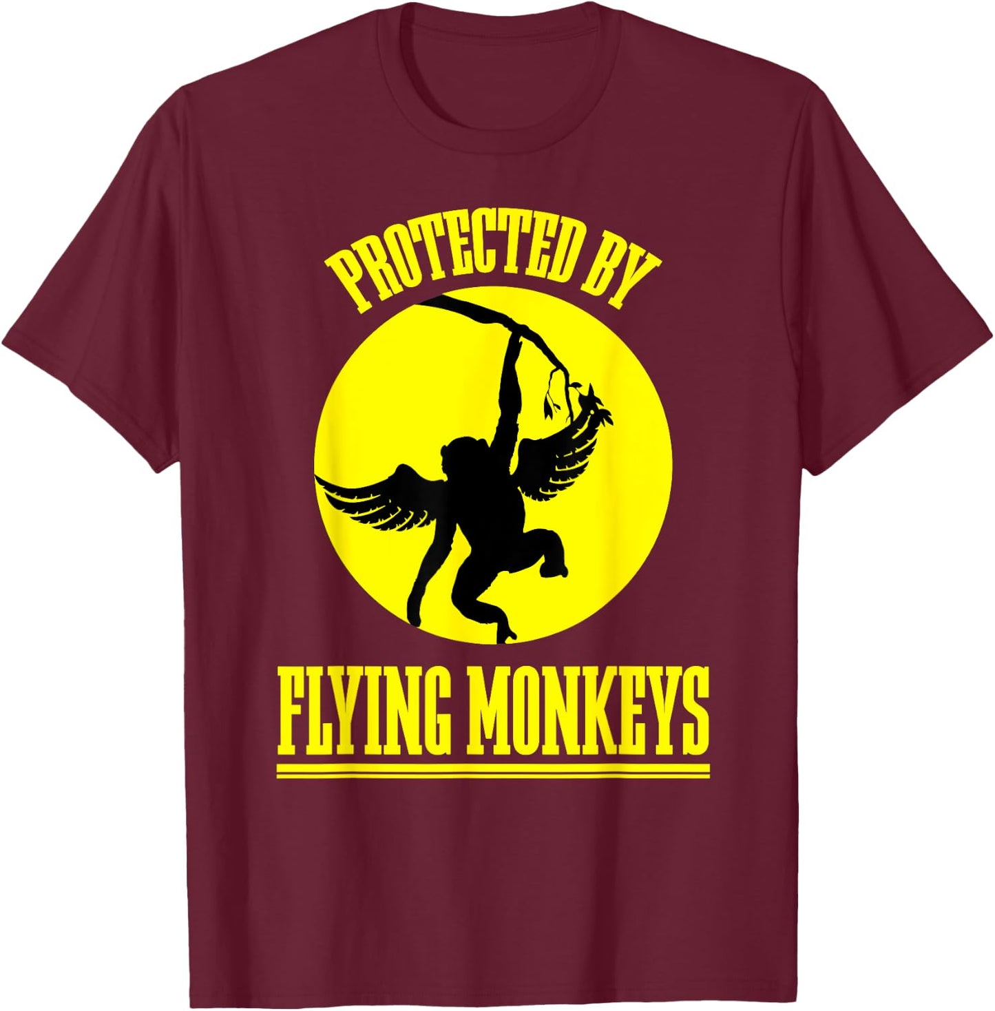 Funny Wizard of OZ Wicked Witch Get My Flying Monkeys T-Shirt - T-Shirt | Maroon