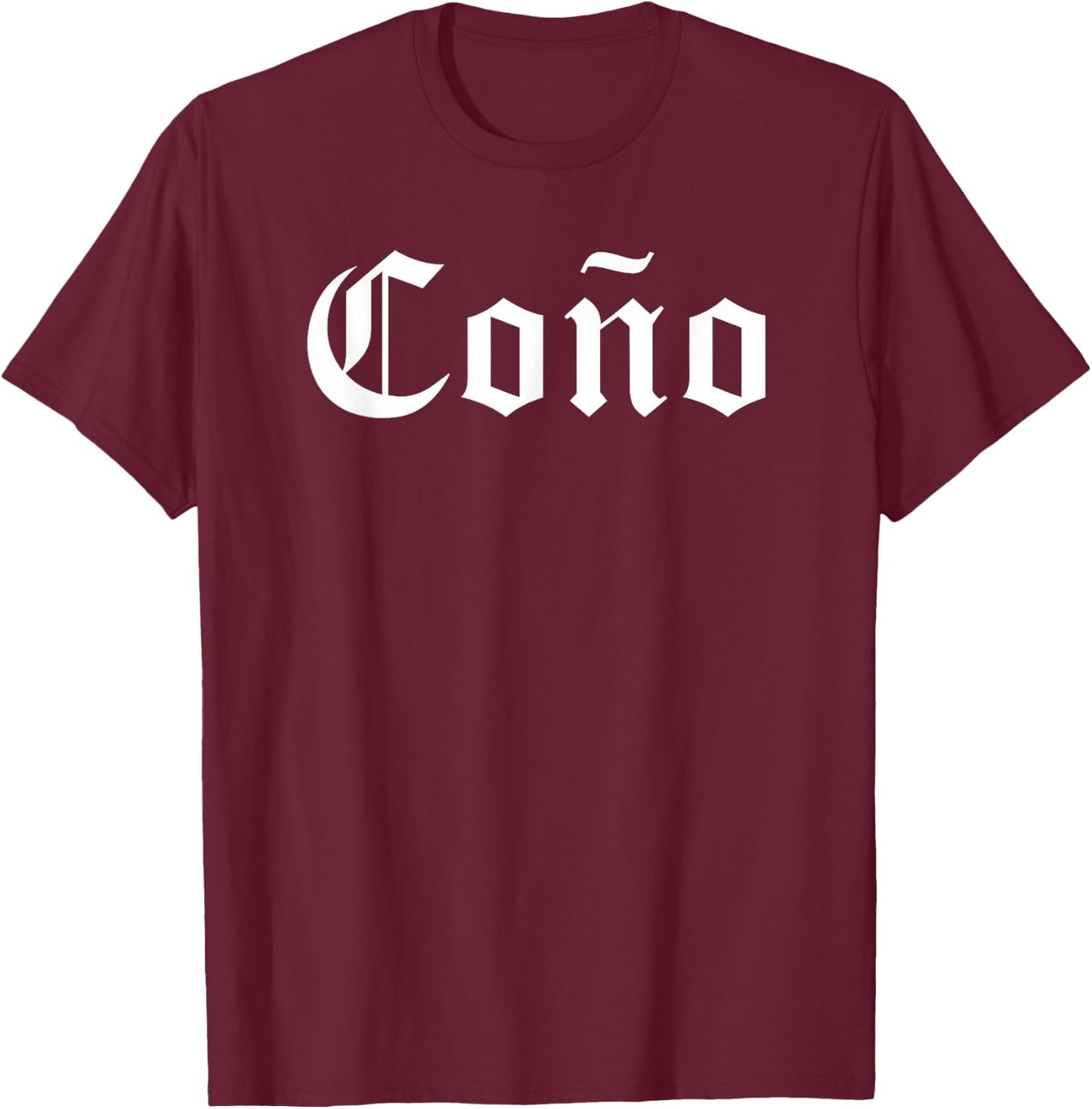 Cono Funny Gift Latino T-Shirt - T-Shirt | Maroon