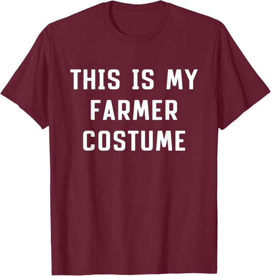This Is My Farmer Halloween Costume Lazy Easy Last Minute T-Shirt - T-Shirt | Maroon