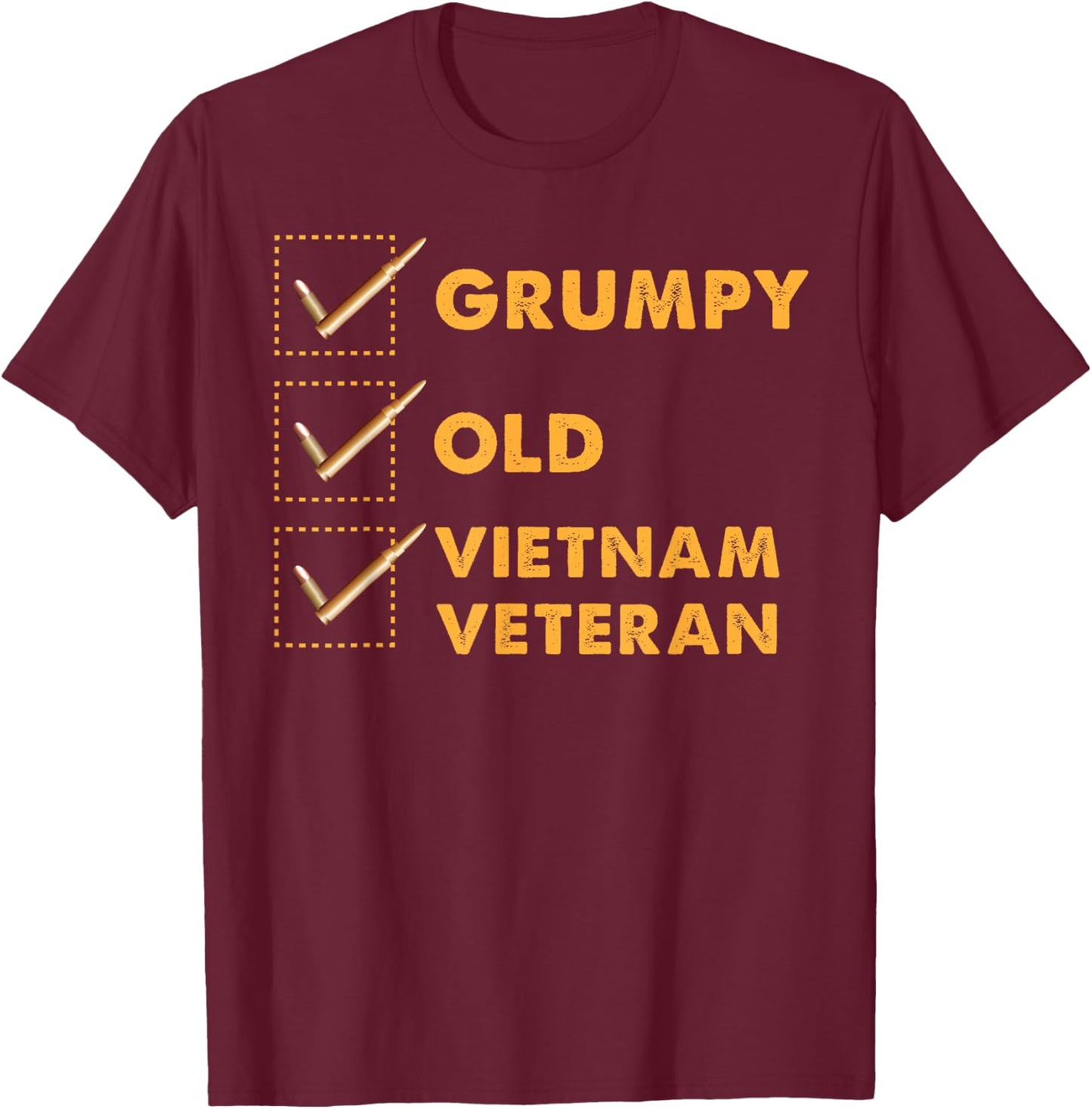 Funny Veteran Shirt Grumpy Old Vietnam Veteran Gifts T-Shirt - T-Shirt | Maroon