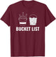 Play Golf Drink Beer Bucket List Funny Design T-Shirt - T-Shirt | Maroon