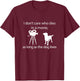 I Don't Care Who Dies In A Movie As Long As Dog Lives Labs T-Shirt - T-Shirt | Maroon
