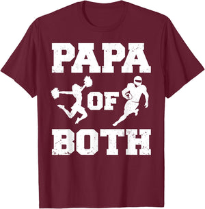 Papa Of Both Funny Football and Cheer Papa T-Shirt - T-Shirt | Maroon