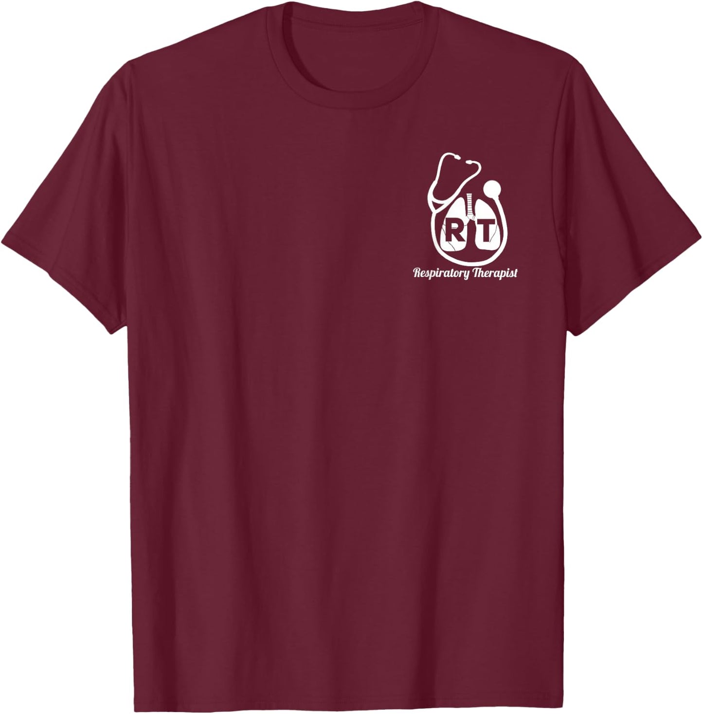 Respiratory Therapist RT Care Week Pocket Design T-Shirt - T-Shirt | Maroon