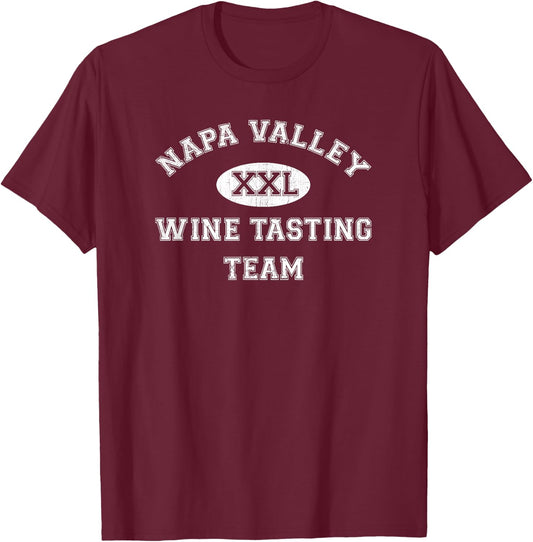 Napa Valley Wine Tasting Team - Wine Drinking T-Shirt - T-Shirt | Maroon