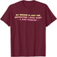 My Degree is Just for Decoration I Still Want A Rich Husband T-Shirt - T-Shirt | Maroon
