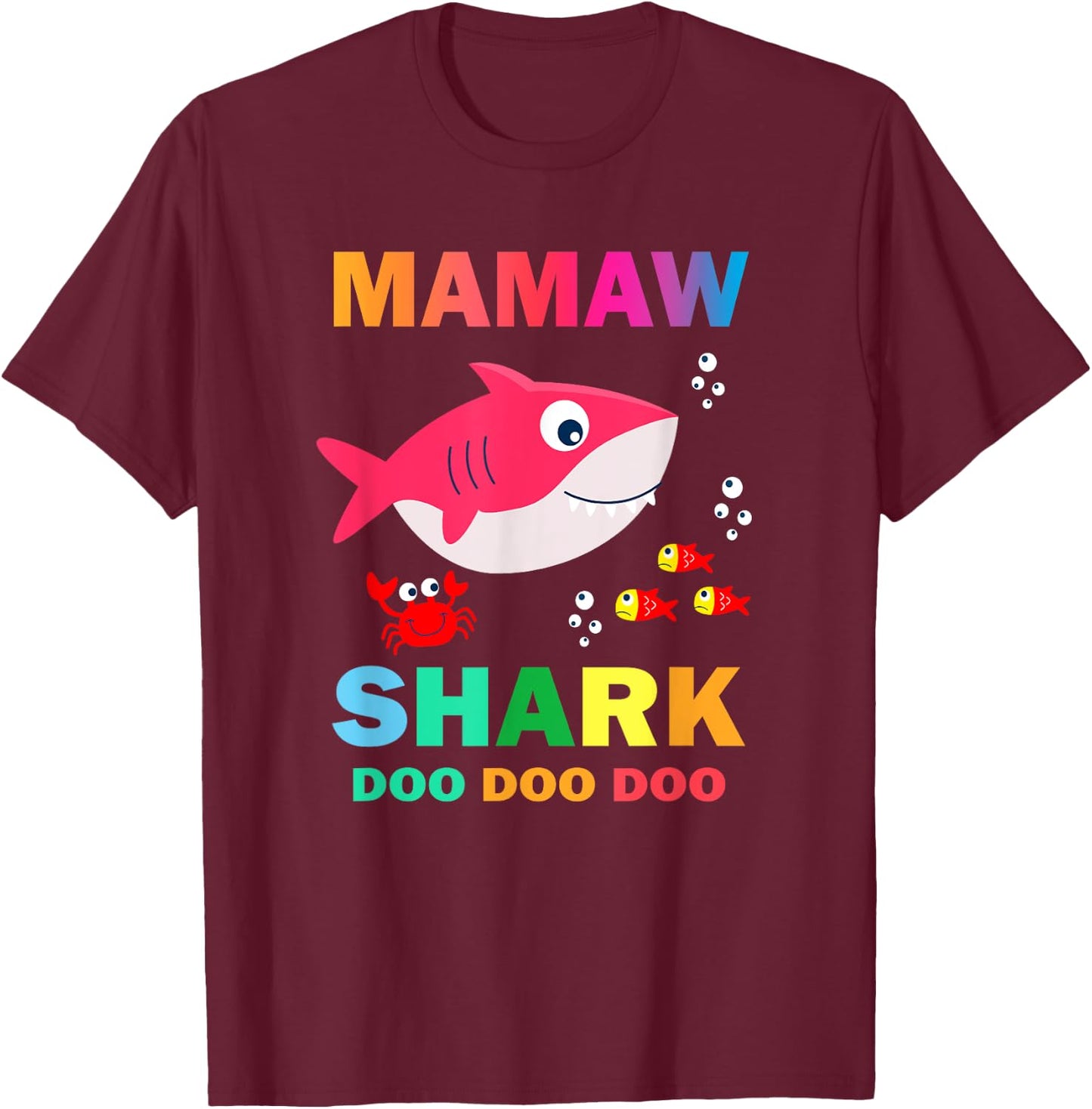 Mamaw Shark Shirt, Fathers Day Gift From Wife Son Daughter T-Shirt - T-Shirt | Maroon