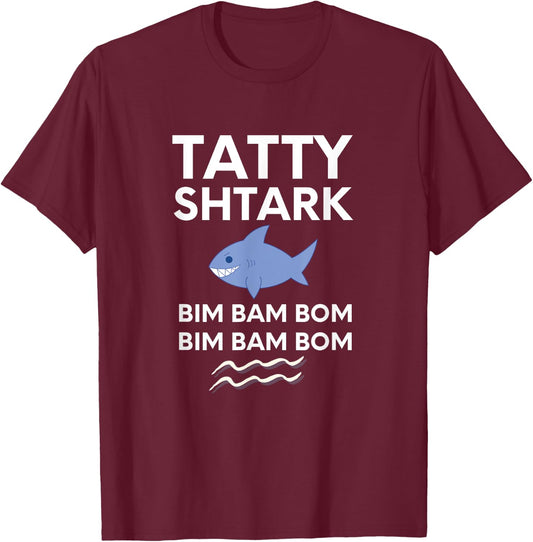 Tatty Shtark Bim Bom Hanukkah Shark Gift Jewish Father T-Shirt - T-Shirt | Maroon