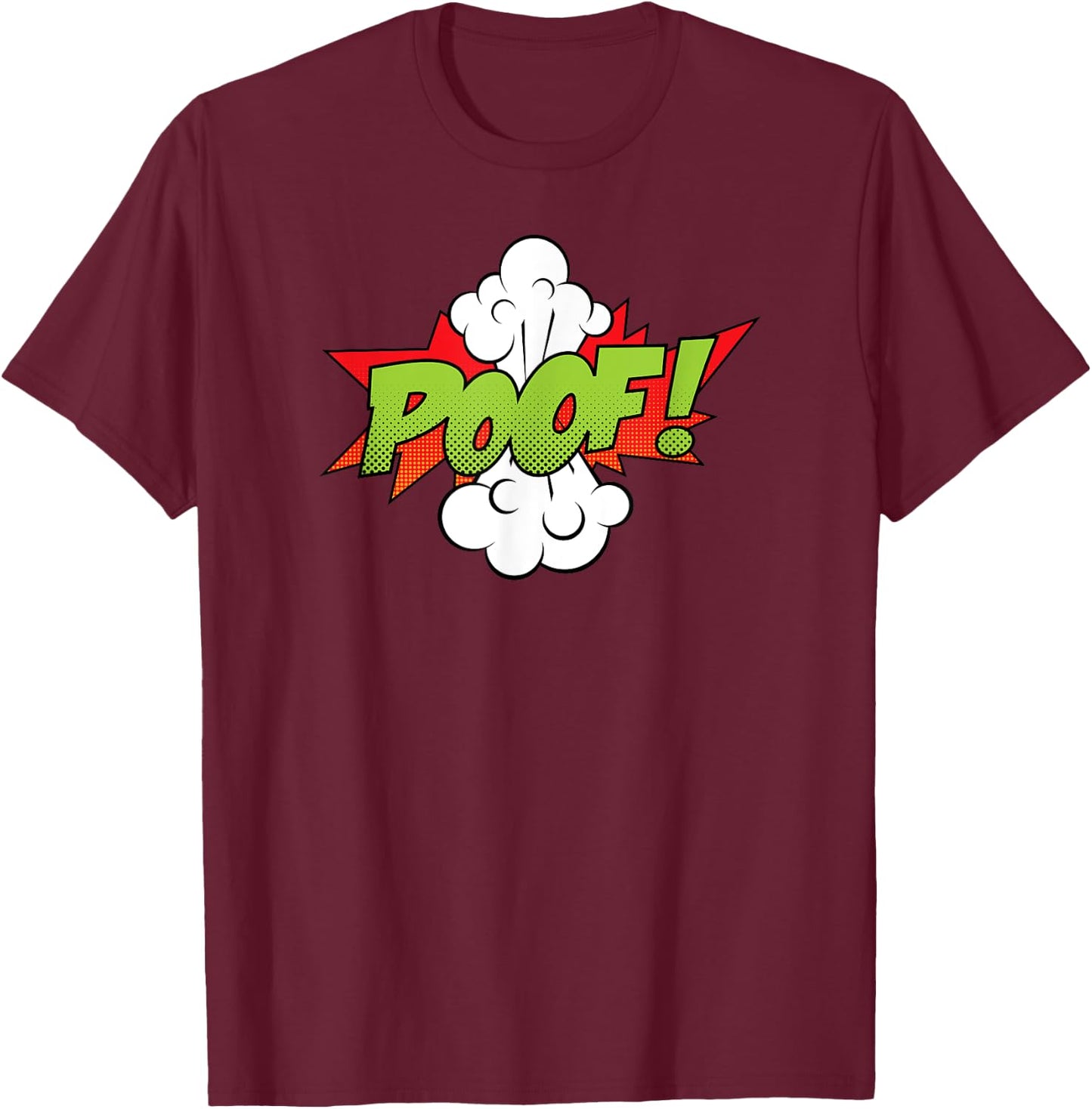 Poof Comic | Cool Retro Comic Book Shirt Men Women T-Shirt - T-Shirt | Maroon