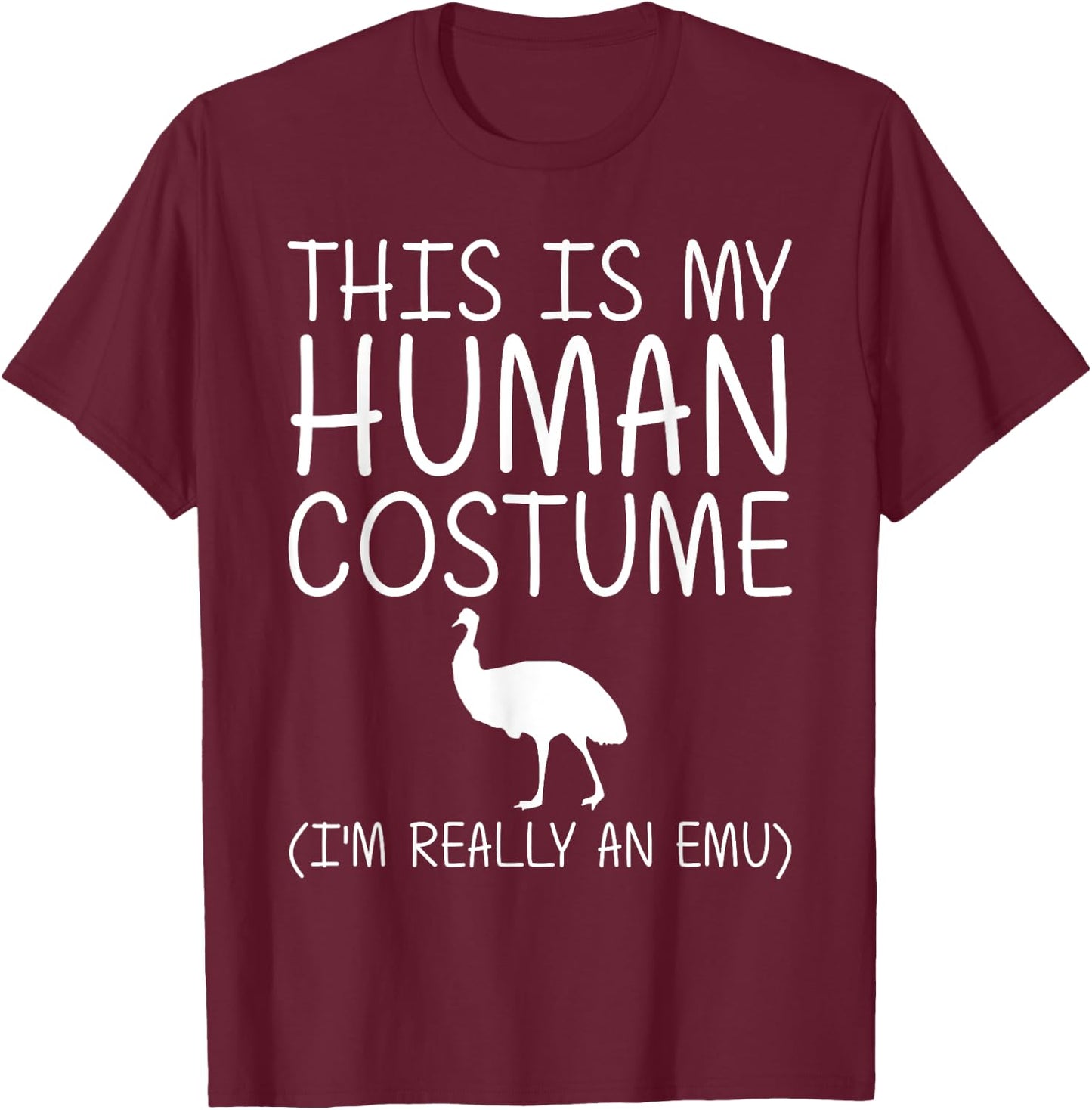Emu Easy Halloween Human Costume Ostrich Bird Rhea DIY Gift T-Shirt - T-Shirt | Maroon
