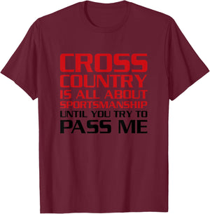 Cross Country Running - Funny Cross Country Quote T-Shirt - T-Shirt | Maroon