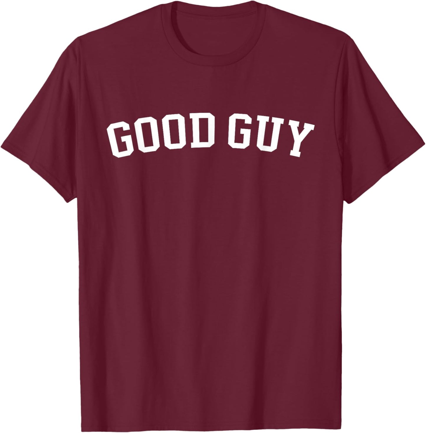 Good Guy T-Shirt - T-Shirt | Maroon