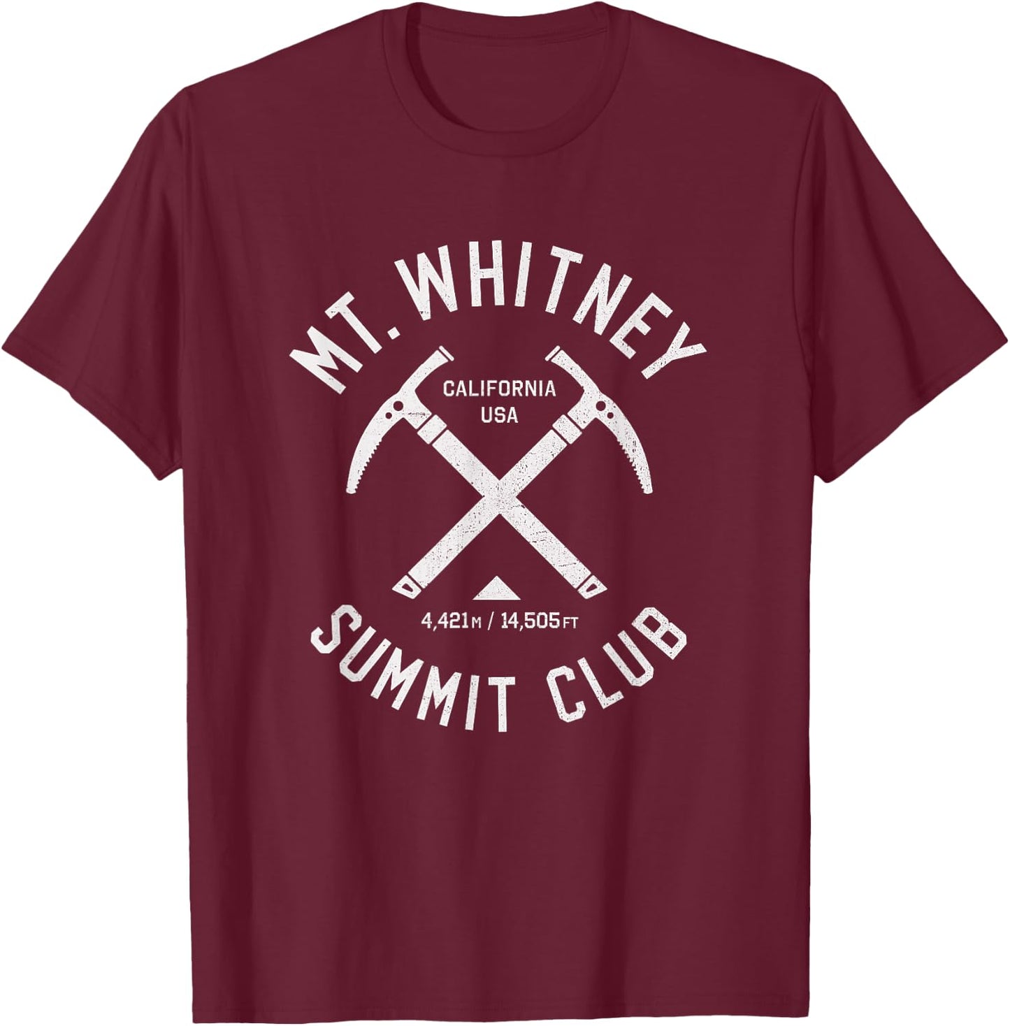 Mt Whitney Summit Club | I climbed Mount Whitney T-Shirt - T-Shirt | Maroon