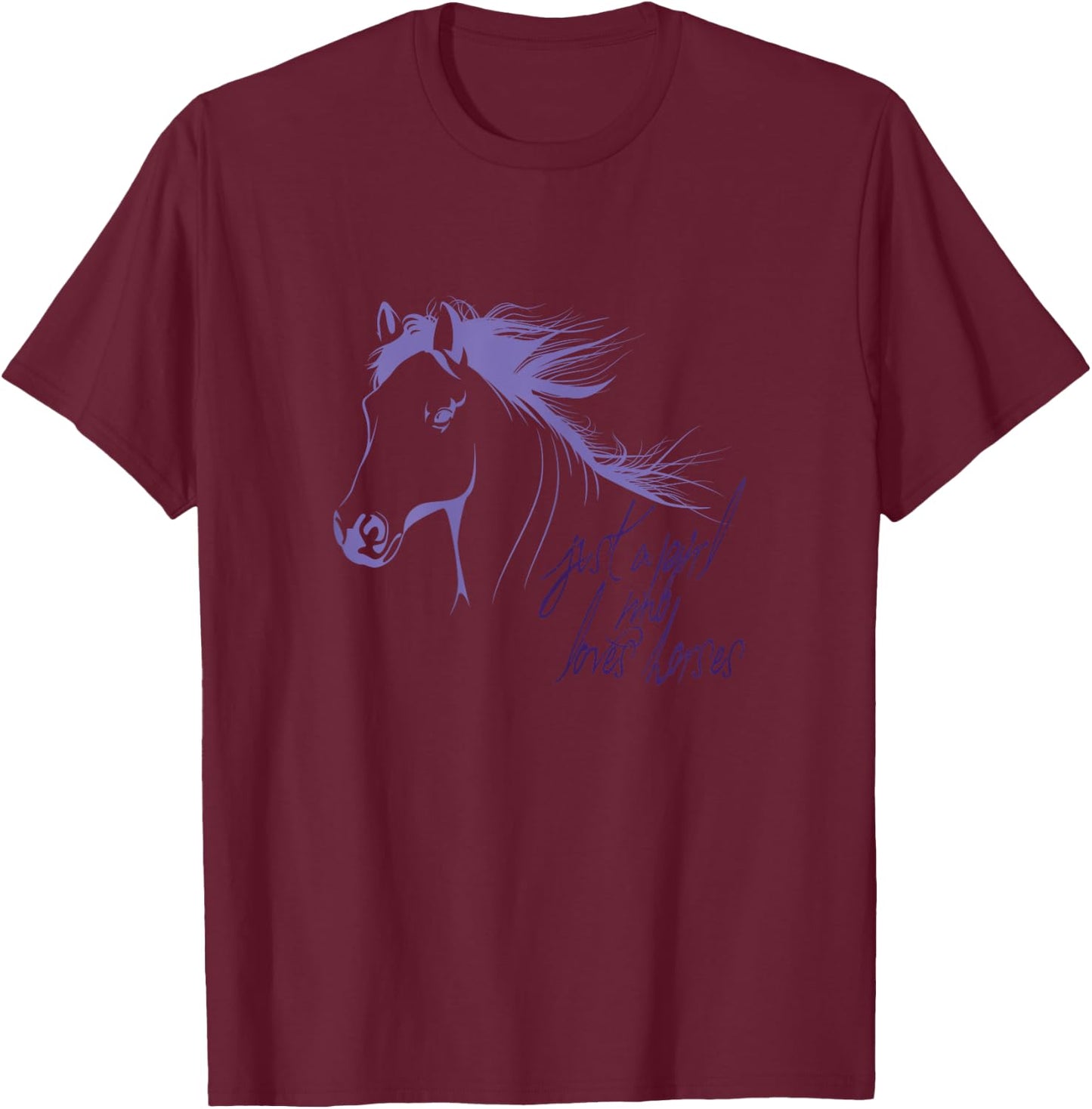 Just a girl who loves Horses hand drawing T-Shirt - T-Shirt | Maroon