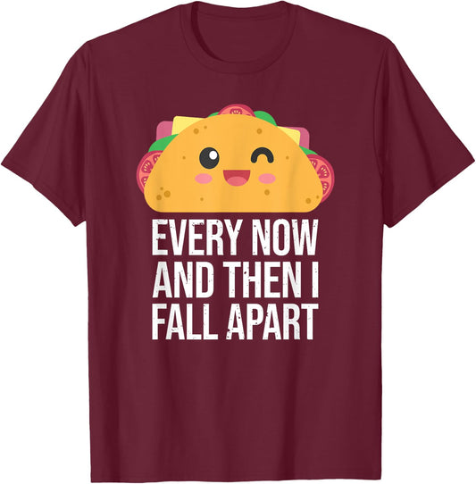 Funny Taco Tuesday Mexican Fiesta Taco Fall Apart Party T-Shirt - T-Shirt | Maroon