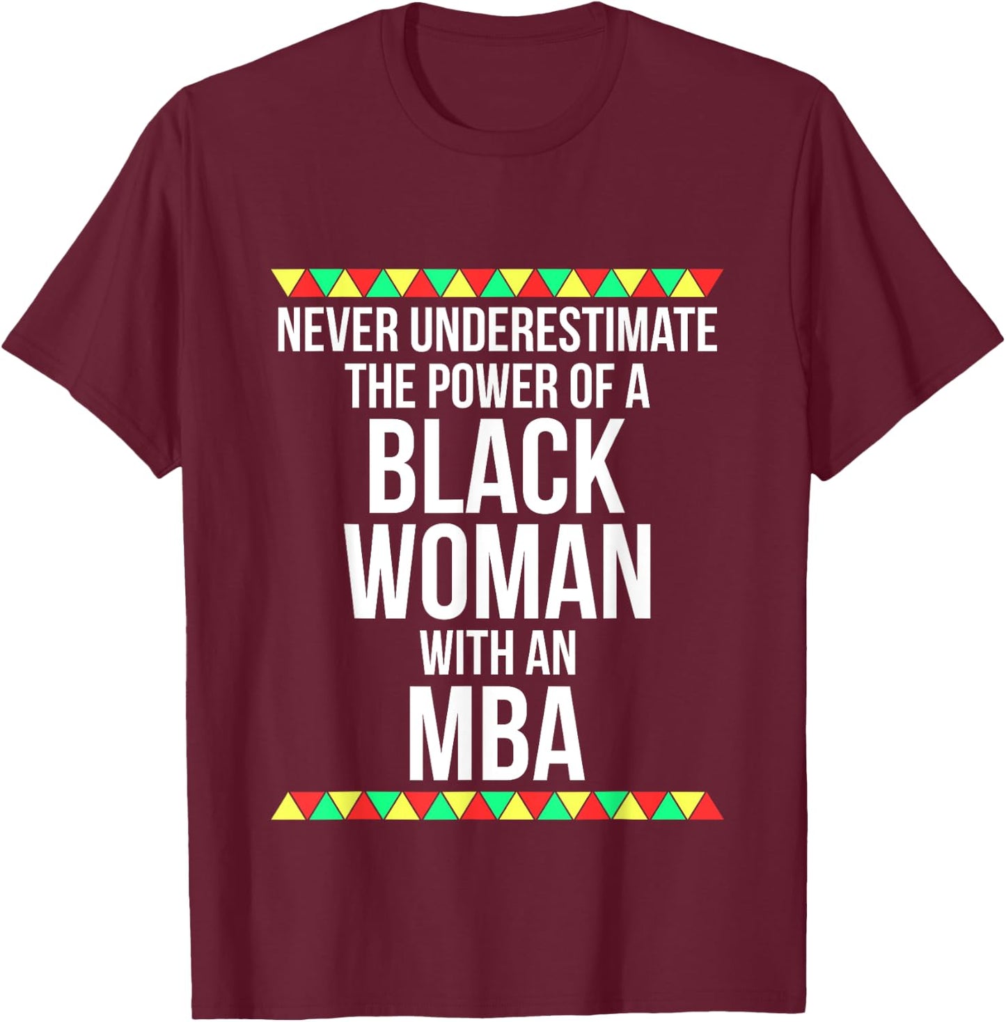 Black Queen MBA Masters Graduation T Shirt T-Shirt - T-Shirt | Maroon