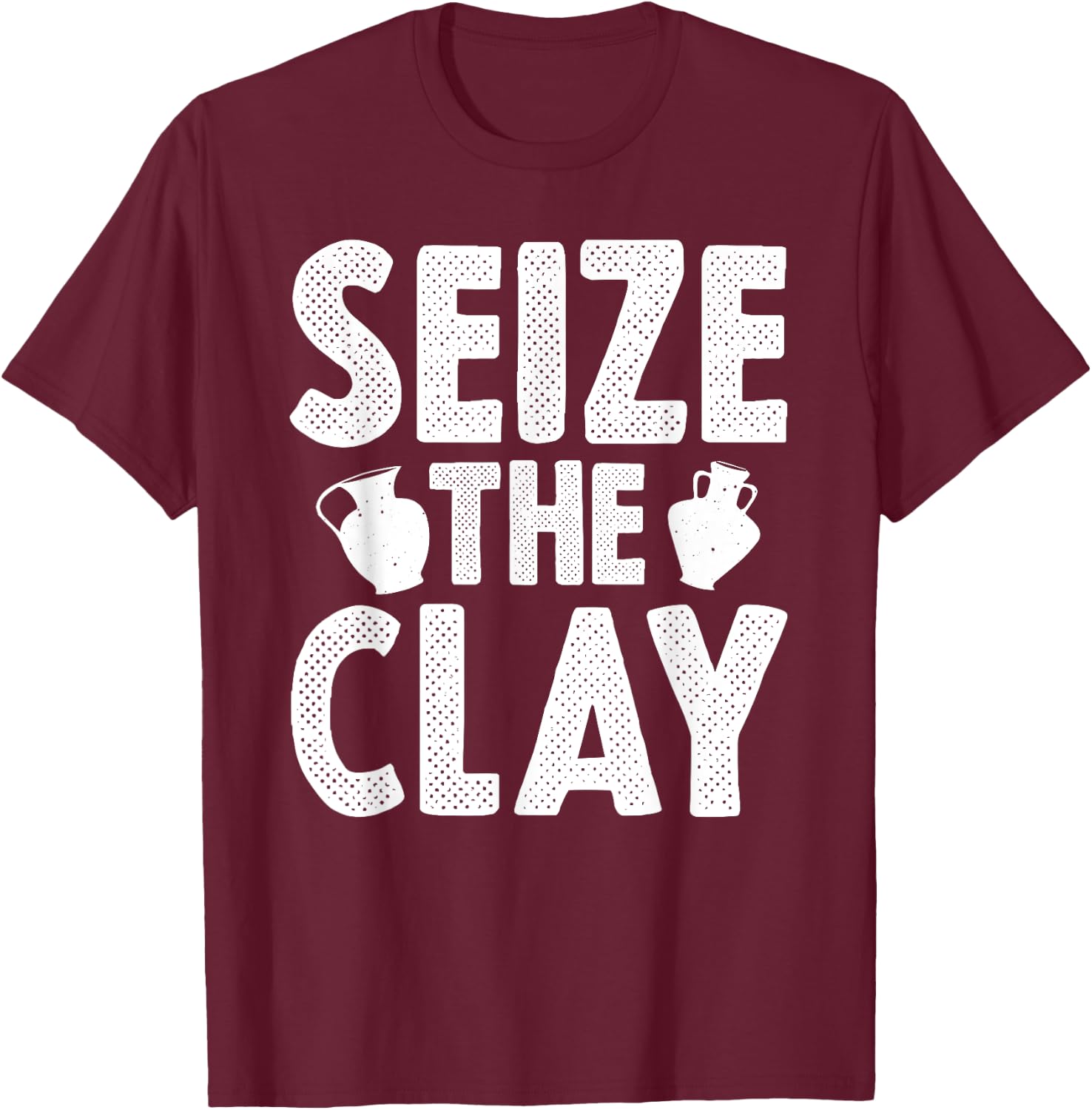Funny Pottery Art Men Pottery Maker Pottery Artist T-Shirt - T-Shirt | Maroon