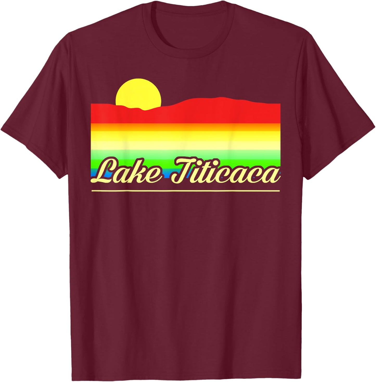Lake Titicaca Funny T-Shirt - T-Shirt | Maroon