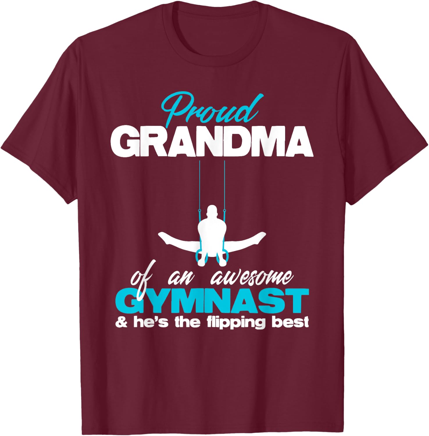 Proud Grandma of an Awesome Boy Gymnast Rings Competition T-Shirt - T-Shirt | Maroon