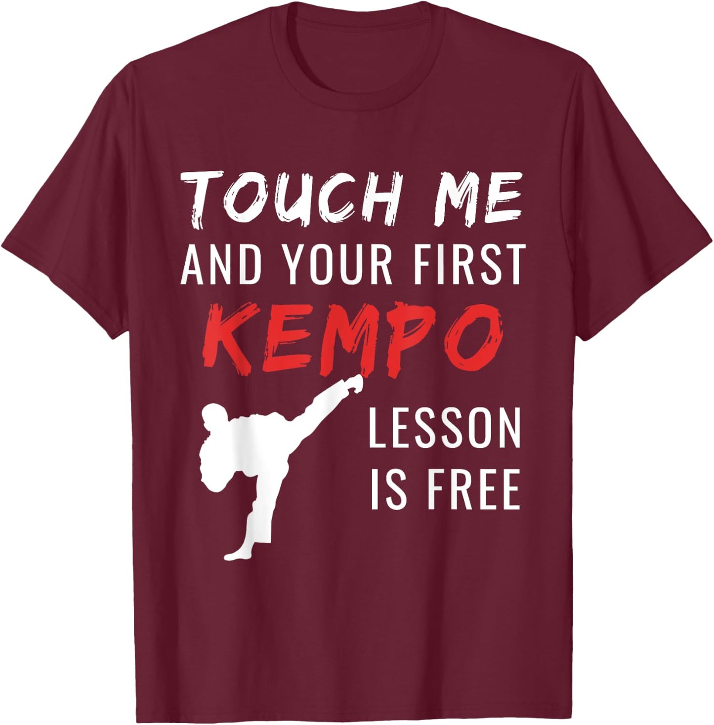 Funny Kempo - Self Defense Instructor Design T-Shirt - T-Shirt | Maroon