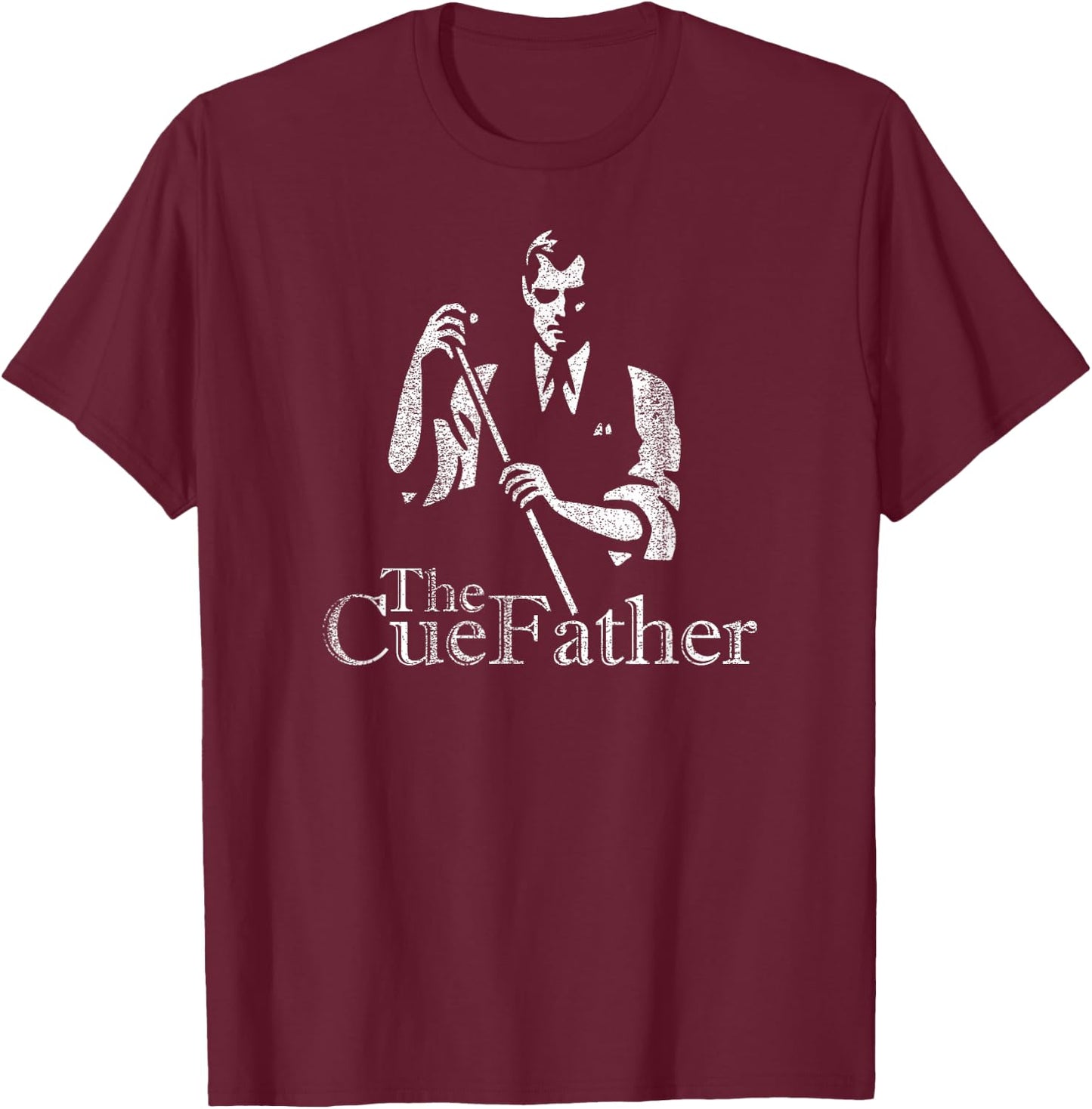 Billiards Pool Hall Sport : The Cue Father T-Shirt - T-Shirt | Maroon
