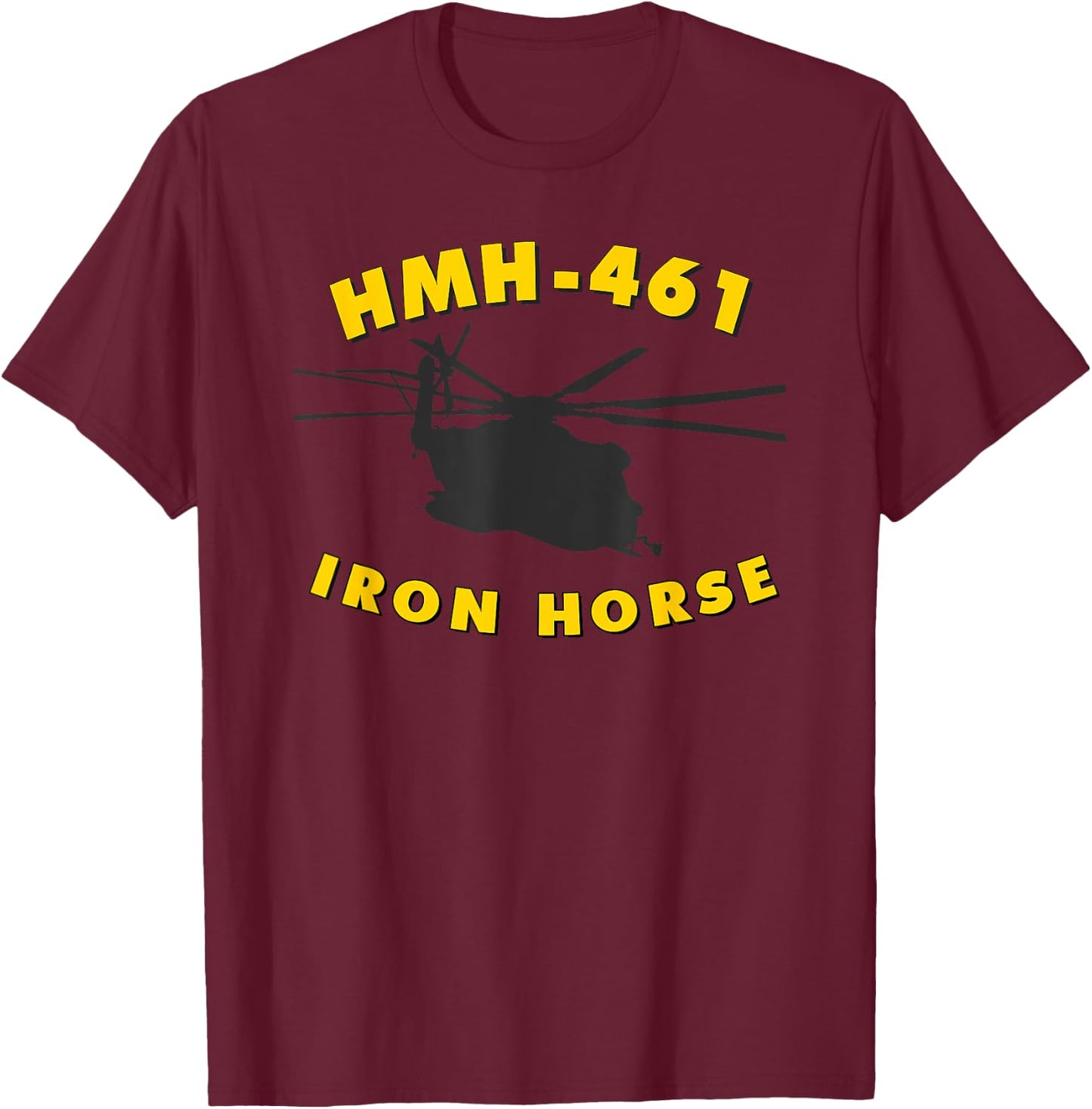 HMH-461 Iron Horse CH-53 Super Stallion Helicopter T-Shirt - T-Shirt | Maroon