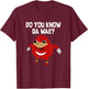 Do You Know Da Wae Funny Uganda Knuckle T-Shirt - T-Shirt | Maroon
