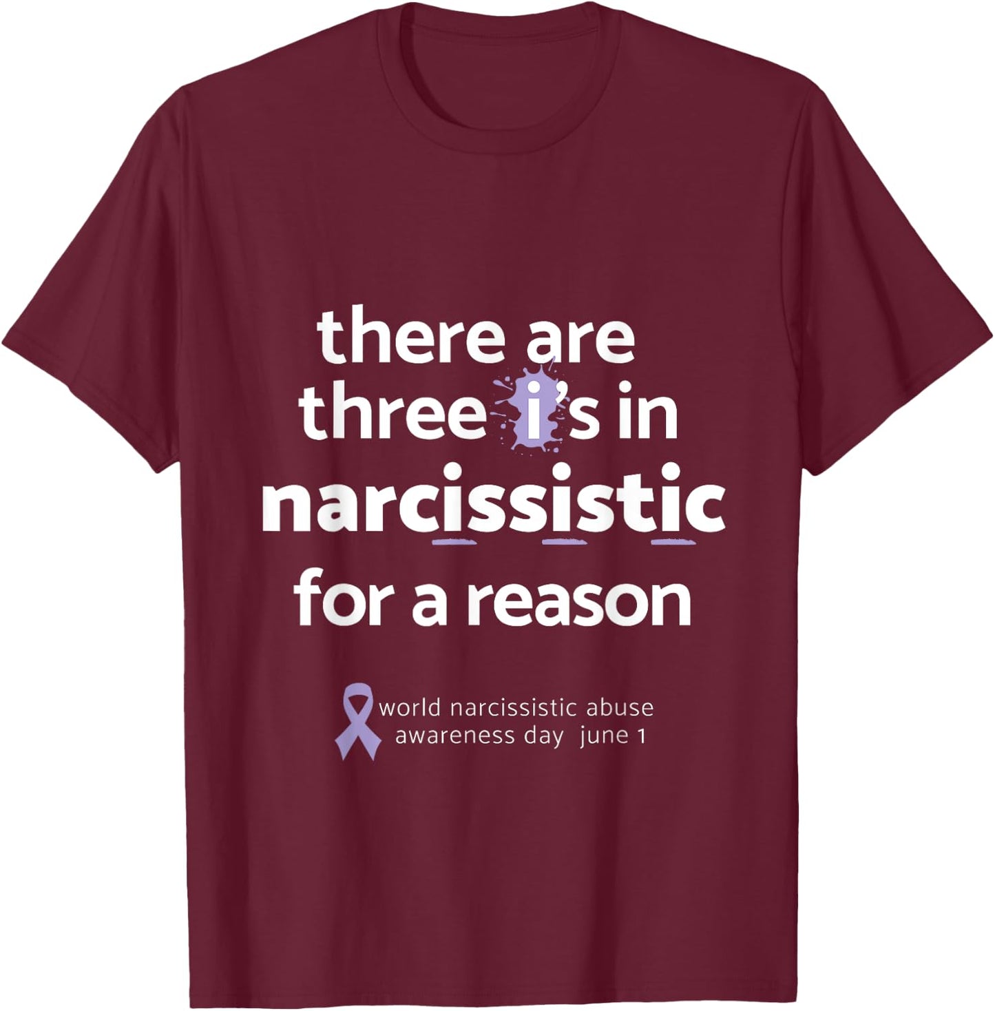 Domestic Violence Awareness Shirt For Survivors - Narcissist T-Shirt - T-Shirt | Maroon