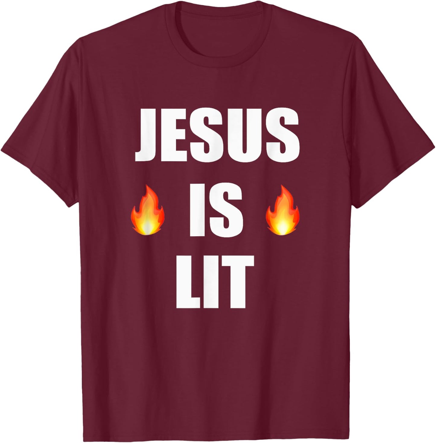 Jesus Is Lit Christian Shirt T-Shirt - T-Shirt | Maroon