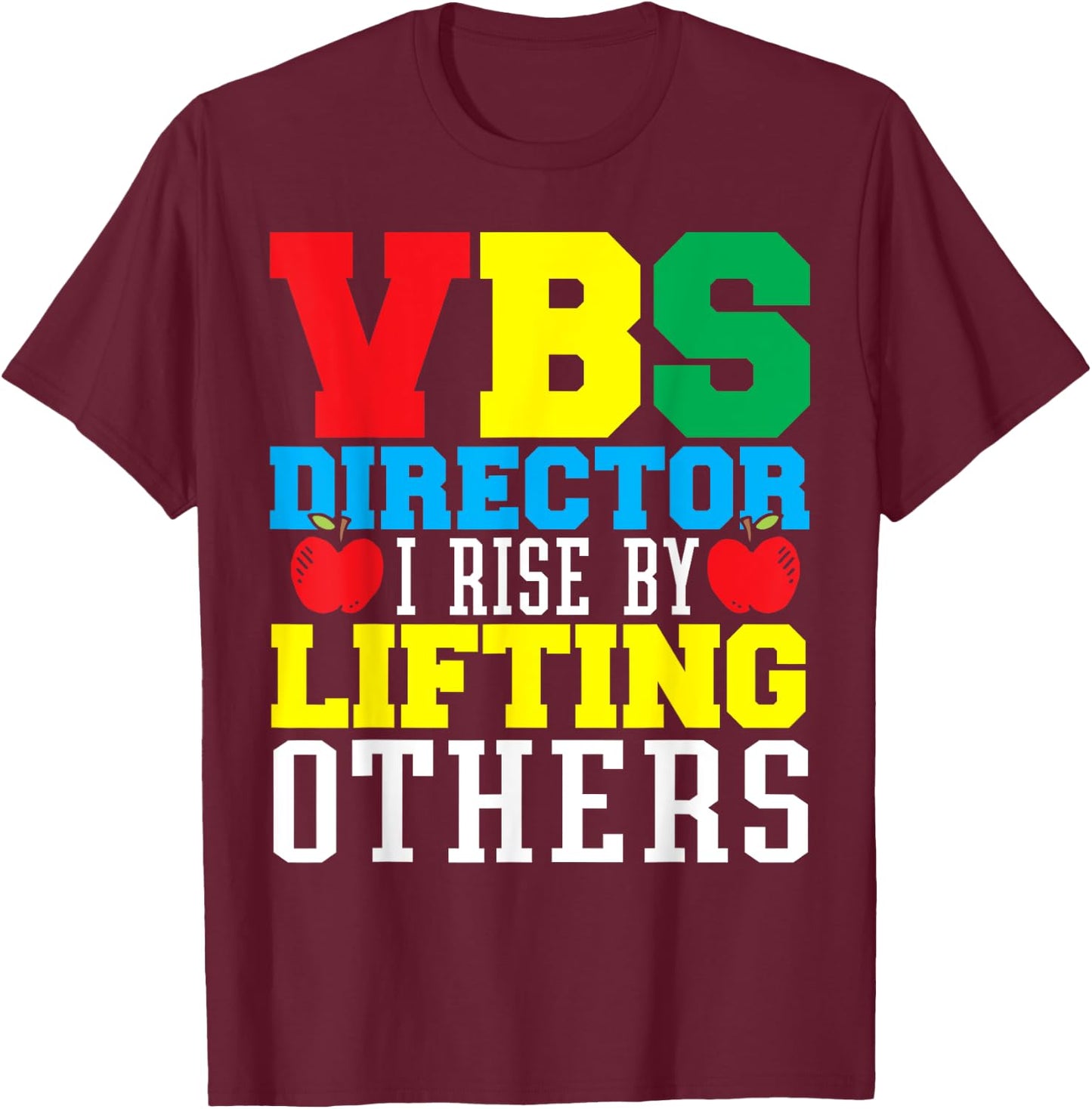 VBS Director Vacation Bible School Week Jesus Christian T-Shirt - T-Shirt | Maroon