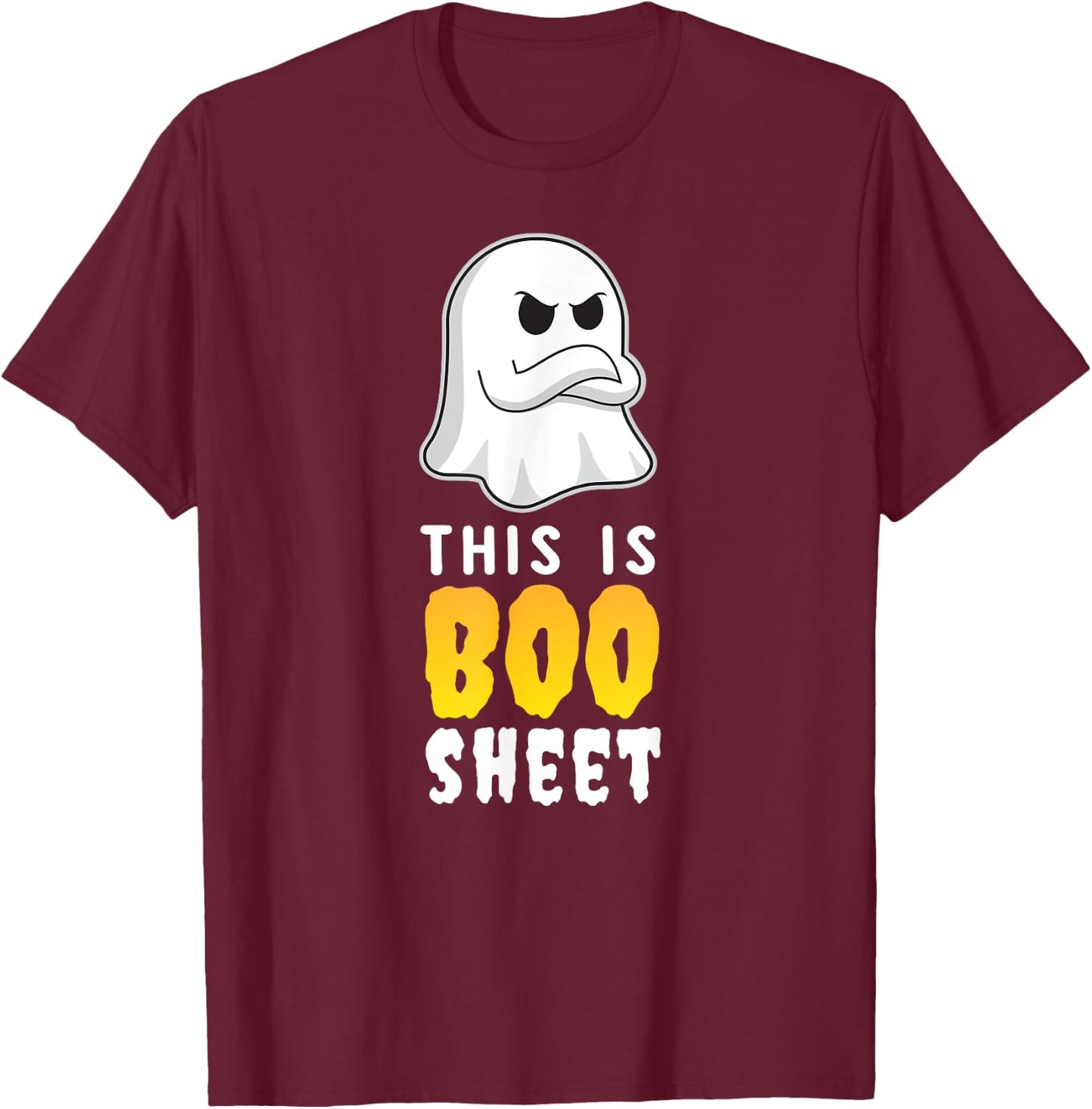 This Is Boo Sheet T Shirt Funny Ghost Spooky Party Idea Cute T-Shirt - T-Shirt | Maroon