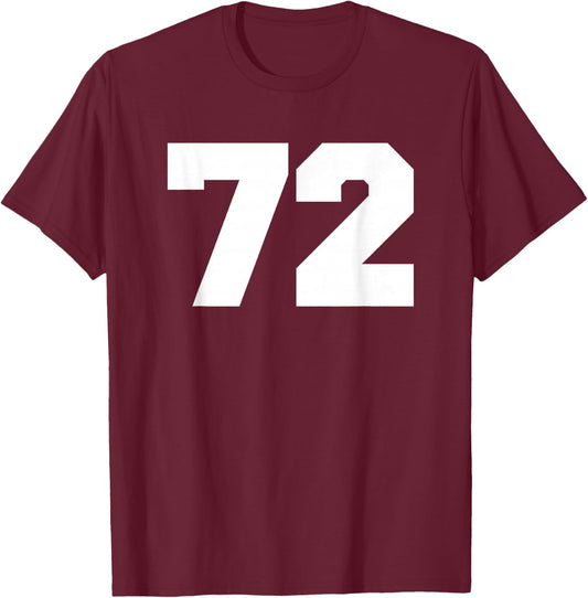 Number 72 Sports Jersey Player #72 Fan FRONT Print Varsity T-Shirt - T-Shirt | Maroon