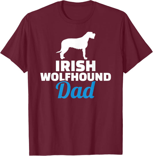Irish Wolfhound dad T-Shirt - T-Shirt | Maroon