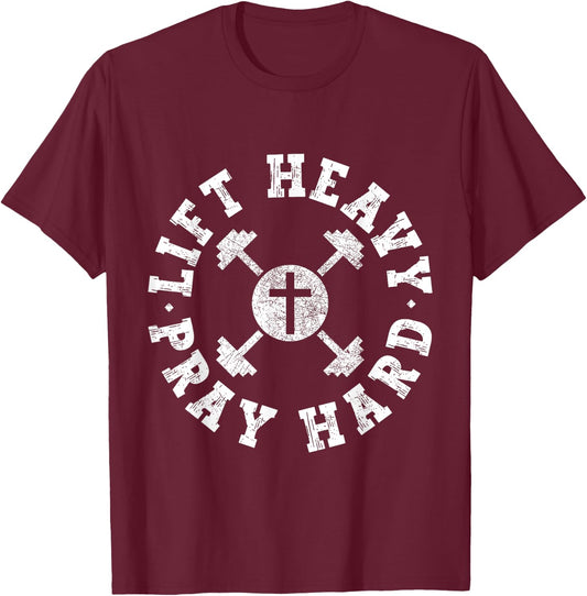Lift Heavy Pray Hard Gym Jesus Christian For Christian T-Shirt - T-Shirt | Maroon