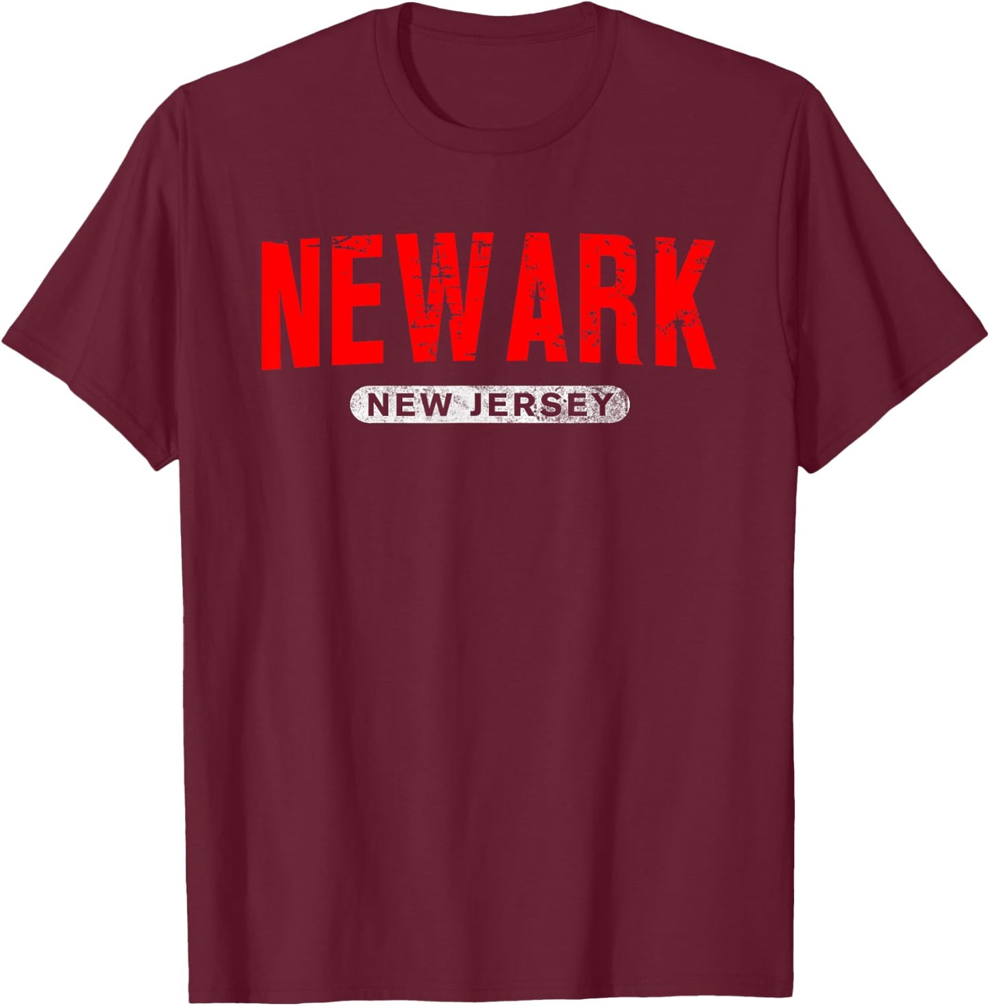 NEWARK NJ NEW JERSEY Funny USA City Roots Vintage Gift T-Shirt - T-Shirt | Maroon