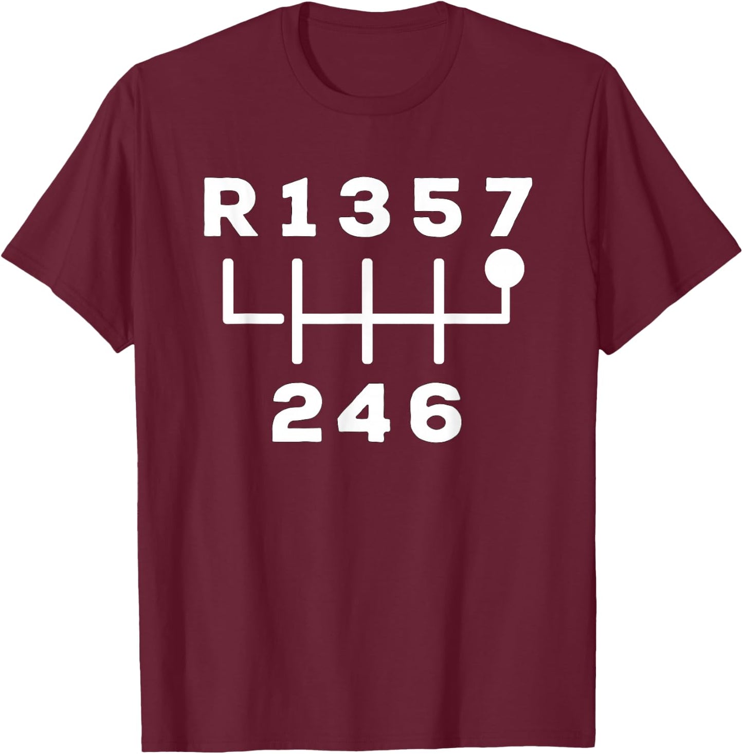 7 Speed Manual Transmission 7-Speed Stick Shift T-Shirt - T-Shirt | Maroon