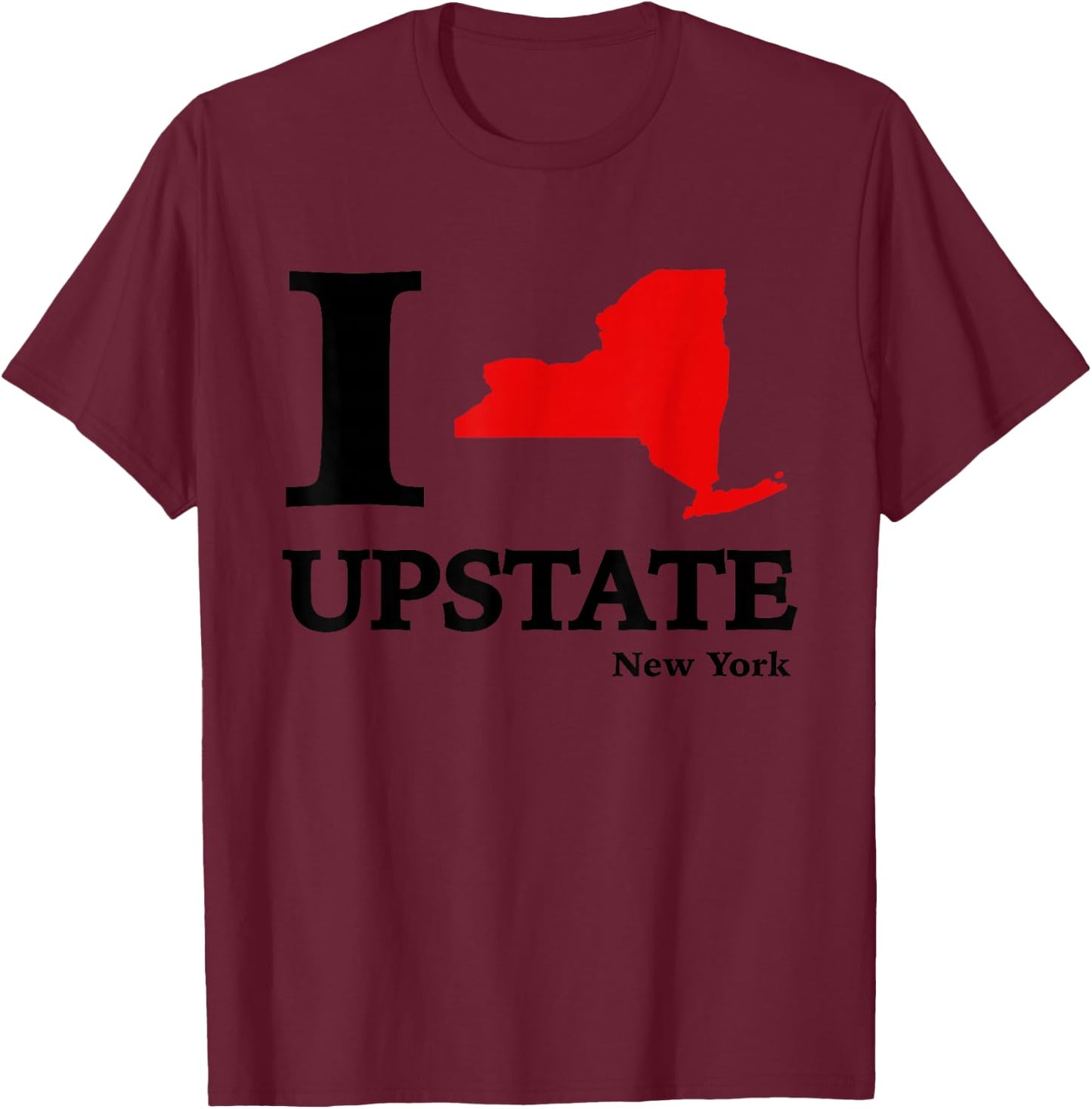 I Love Upstate NY - New York Heart Map T-Shirt - T-Shirt | Maroon