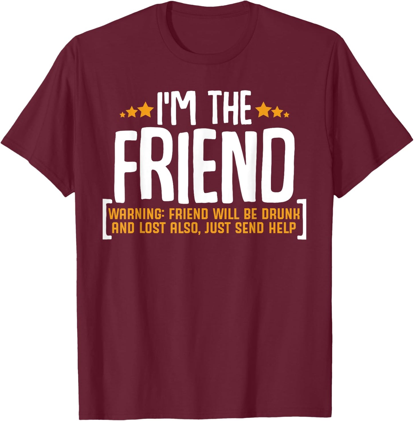 If Lost Or Drunk Please Return To Friend Funny Drinking T-Shirt - T-Shirt | Maroon